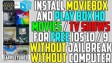 NEW Install Movie Box & Playbox HD Free on iOS 10 / 9  (No Jailbreak No Computer) iPhone, iPad, iPod