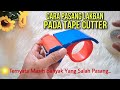 CARA PAKAI TAPE CUTTER YANG BENAR (PASANG DISPENSER LAKBAN)