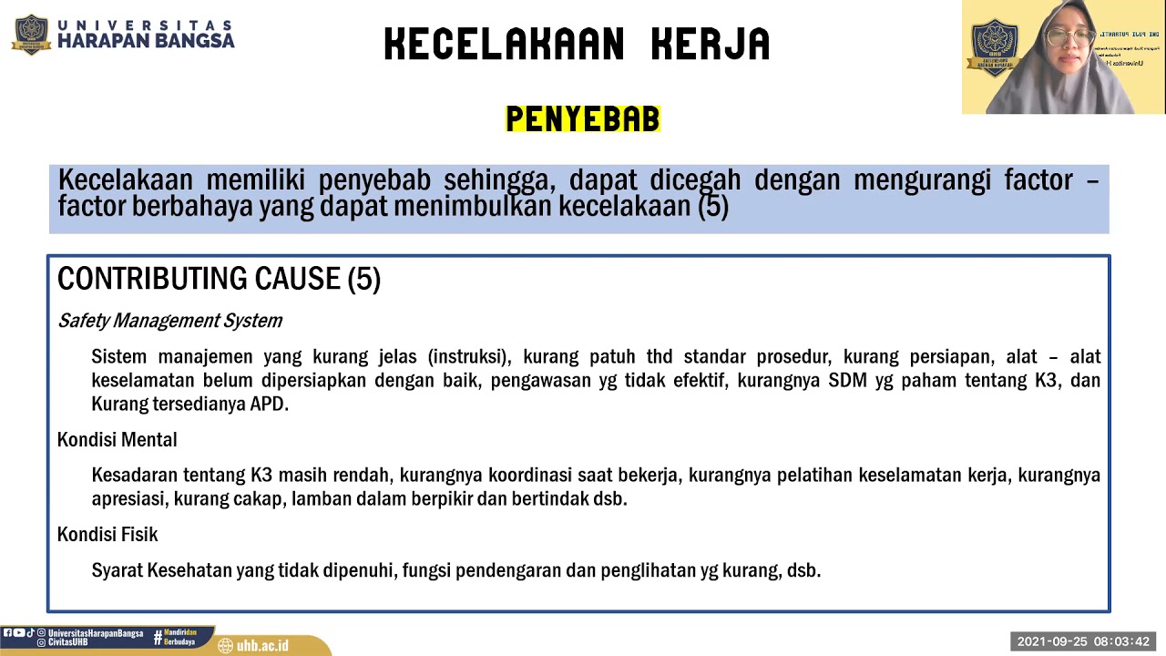 Kuliah Kesehatan dan Keselamatan Kerja (K3) Program Studi KAPST UHB (Kecelakaan Kerja) PERTEMUAN 3