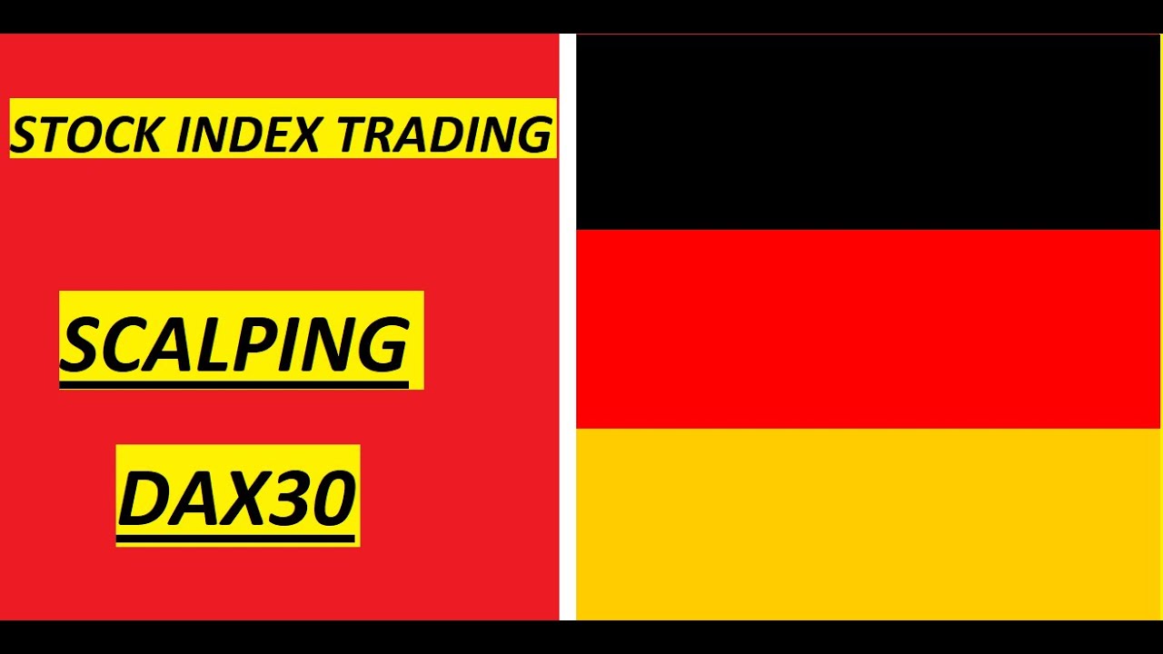 Forex Scalping Strategy dax30 YouTube forex-scalping-strategy-dax30-youtube