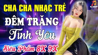 Nhạc Trẻ Ký Ức Xưa 8x 9x Phối Mới Siêu hay | ĐÊM TRĂNG TÌNH YÊU | Nhạc Trẻ Đời Đầu