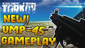 NEW "UMP-45" Weapon Ingame + Animations | Escape From Tarkov 12.9