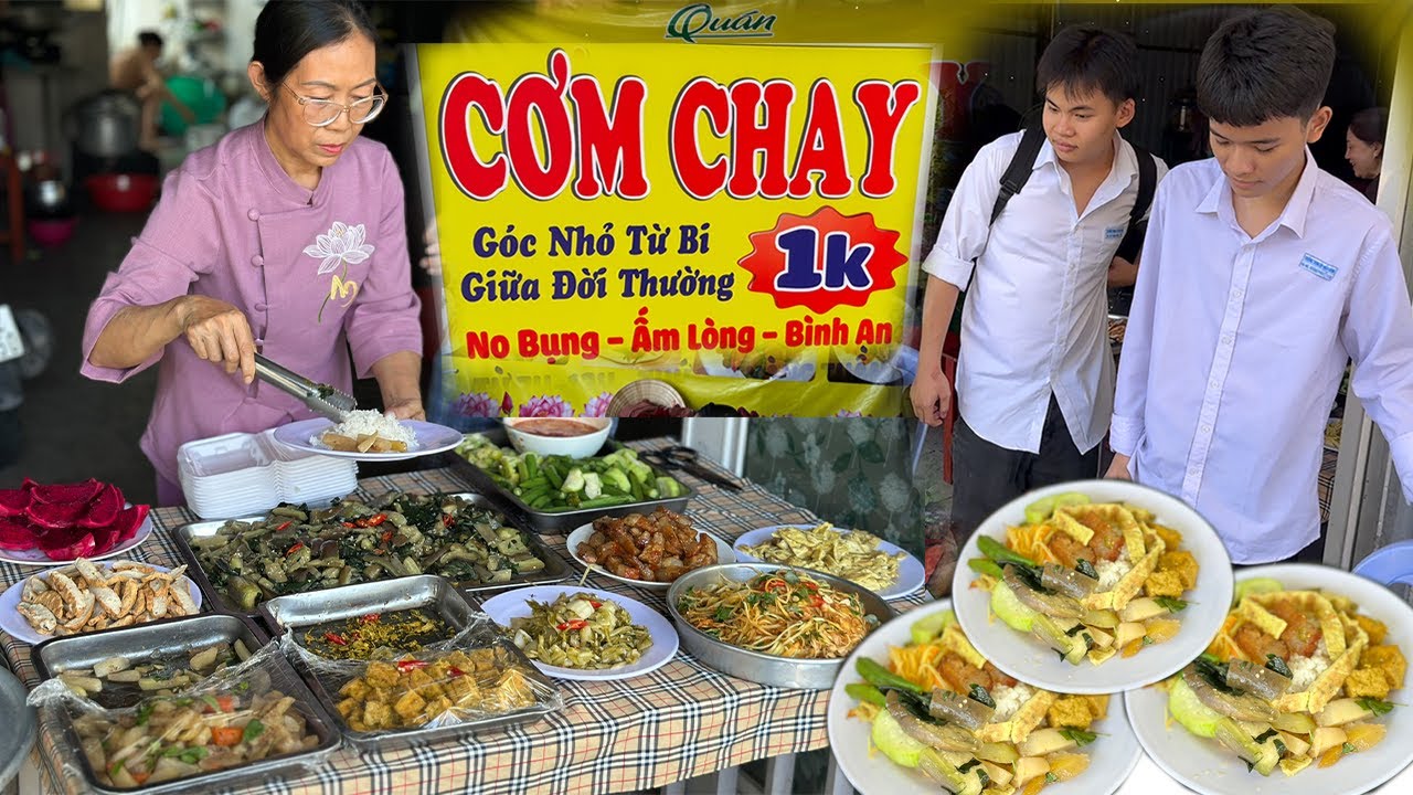 Quán Cơm Chay chỉ 1.000đ nuôi sinh viên người lao động Ăn no bụng với hơn 10 món tử tế tại Biên Hòa