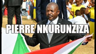 Pierre Nkurunziza`s Presidency