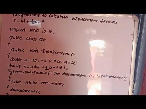 Java programme to calculate displacement formula