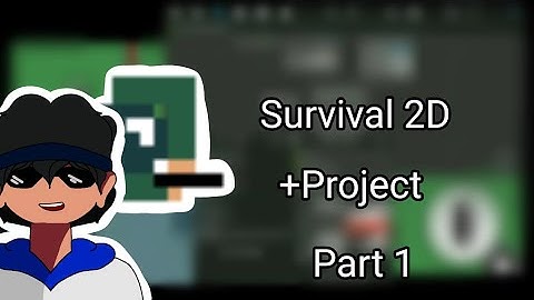 Survival 2D|| Max 2D (Tagalog) Part 1