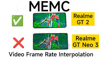 Realme GT Neo 3 vs Realme GT 2 MEMC Feature Which Phone is Supported #memc