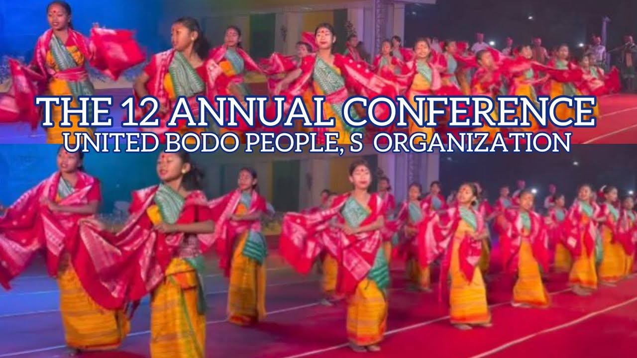 THE 12 ANNUAL CONFERENCE || DHEMAJI (ASSAM) | SIMEN CHAPORI SANJARI NWGWR | UNDWI GOTO PURNI MWSANAI