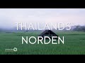 "Grenzenlos - Die Welt entdecken" in Thailands Norden