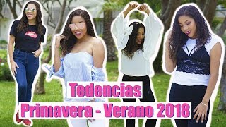 5 Tendencias De Primavera - Verano 2018 Que Debes Tener