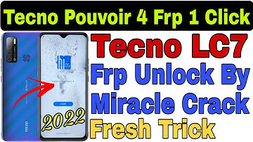 Tecno LC7 Pouvoir 4 Frp Bypass/Unlock With Miracle 2.82 Crack 2021 ||  @RamuMobileSolution