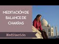 Meditacin de balance de chakras