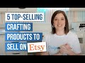 5 topselling crafting products to sell on etsy with your cricut