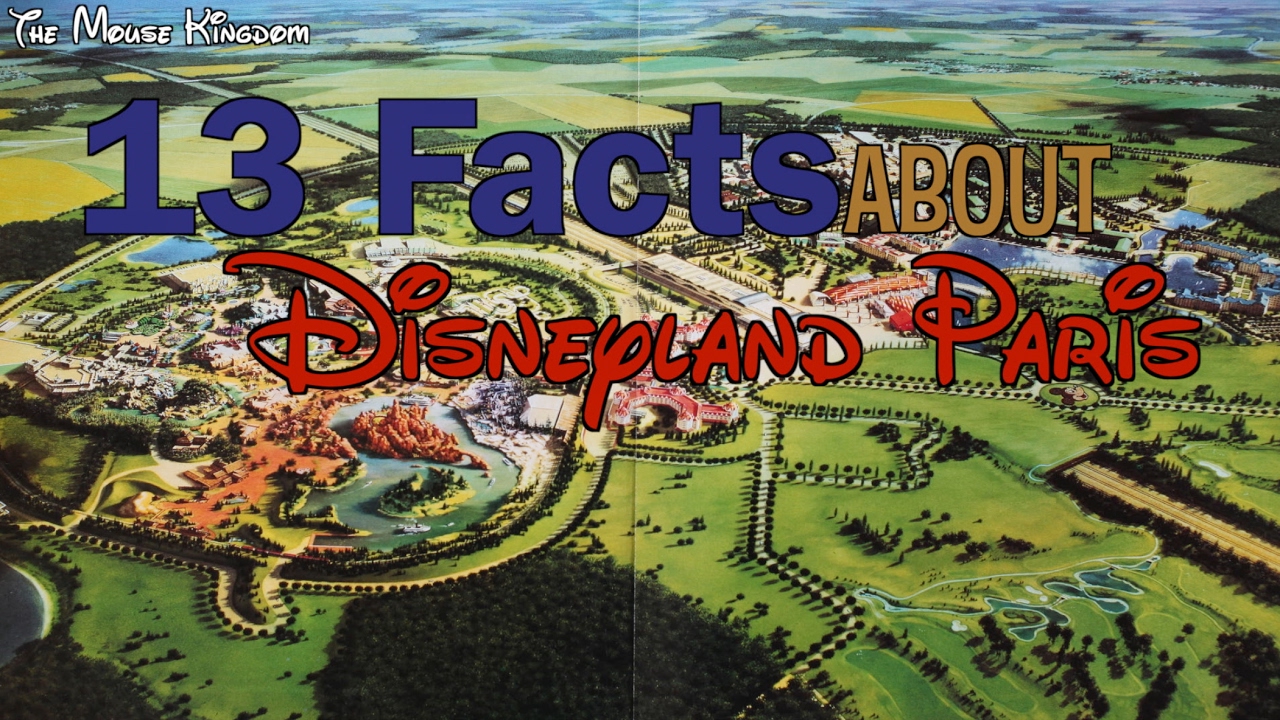 13 fun facts about disneyland paris youtube