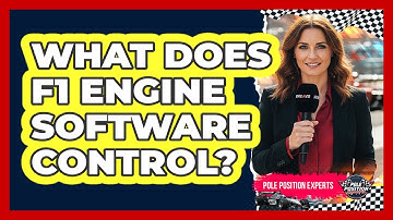 What Does F1 Engine Software Control?