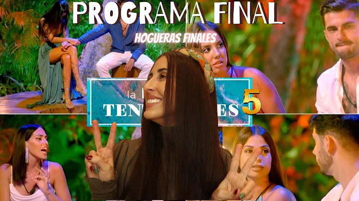 FINAL Isla de las Tentaciones 5 | Hogueras y Decis...
