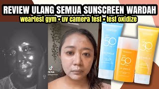 REVIEW JUJUR PEMAKAIAN SEMUA SUNSCREEN WARDAH SETELAH 2 TAHUN PENGGUNAAN