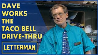 Dave Works The Taco Bell DriveThru | Letterman
