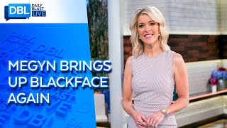 Megyn Kelly Tweets About Blackface Controversy Being Cancelled