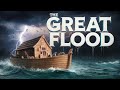 Genesis 6-9 | The Great Flood: An Ancient Cataclysm or Just a Story?