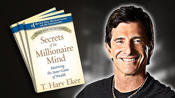 Secrets of the Millionaire Mind | Summary In Under 12 Minutes (Book by Harv Eker)