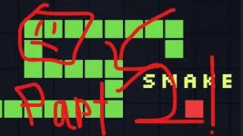 Making a snake game in scratch : part 2