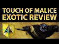 Destiny Taken King: Touch of Malice Exotic Review