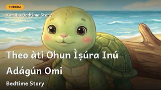 Yoruba Bedtime Story 🌙 Theo and the Tide Pool Treasure | Theo àti Àṣírí Adágún Òkun