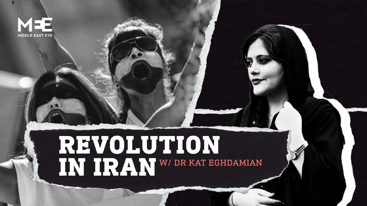 'Women, Life, Freedom' & Iran's nascent revolution | Dr Kat Eghdamian ...