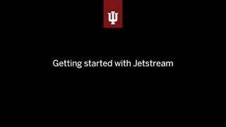 Getting started with Jetstream