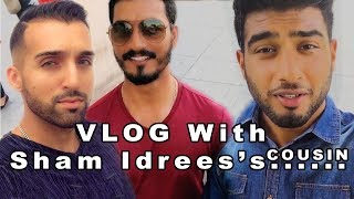 Hangout With Sham Idrees's Cousin Dubai Vlogs !!!