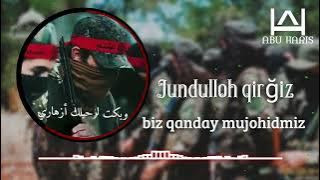 Biz qanday mujohidmiz | Jundulloh qirğiz #top #topnews #top10 #rek