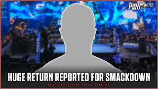 𝙎𝙋𝙊𝙄𝙇𝙀𝙍 On HUGE Return Reportedly Set For Tonight's Smackdown