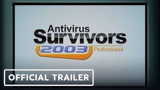 Antivirus Survivors 2003 Professional - Official Demo Update Trailer