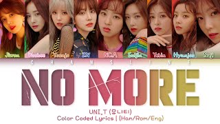 UNI.T (유니티) - No More (넘어) Color Coded Lyrics (Han/Rom/Eng)
