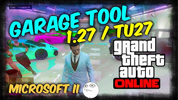 GTA V Garage Tool 1.27/TU27 Xbox 360