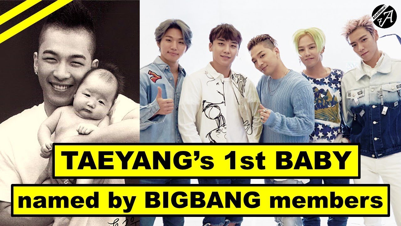 Taeyang S 1st Baby Named By Bigbang Members Themselves Dope Baby Names Congratz Youtube