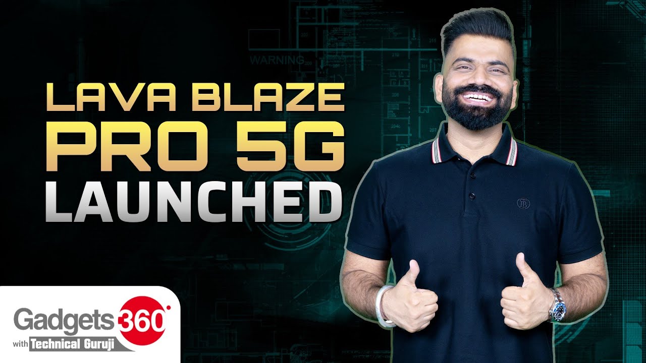 Gadgets 360 With TG: Lava Blaze Pro 5G With MediaTek Dimensity 6020 Chip Launched in India - NDTV