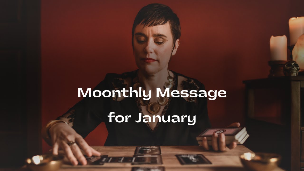  Moonthly Message for January 2024