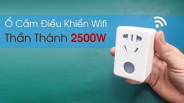 Ổ Cắm Điều Khiển Thông Minh Wifi Broadlink | Nhỏ Mà Công Suất Tận 2500W | BLK Review