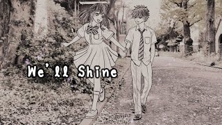 We'll Shine