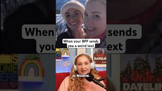 When your BFF sends you a weird text hashtag shorts feed #Dateline #RedFlag