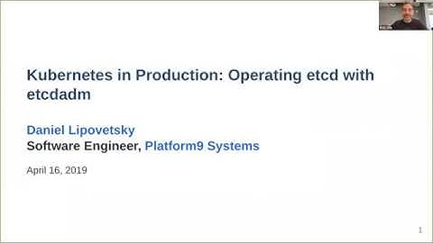 Webinar: Kubernetes in Production: Operating etcd with etcdadm