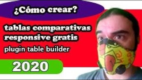 👩🏻‍🏫 Crear Tablas Comparativas RESPONSIVE en Wordpress WP - ✔️ Table Builder  🏁