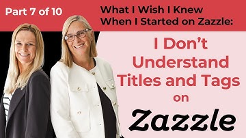 Zazzle SEO Secrets: Stop Guessing, Start Selling! (Titles, Tags, & More!)