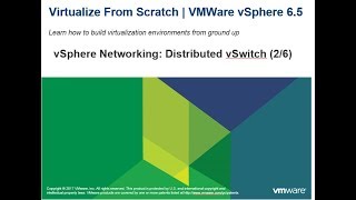 Virtualize From Scratch: vSphere 6.5 - Distributed Switch (2-6)