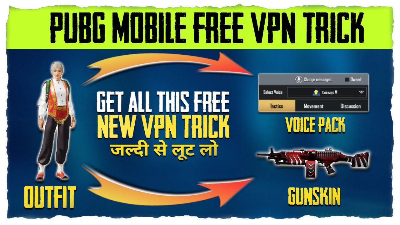 Pubg Mobile New Vpn Trick How To Get Free Skins Gun Outfit Voice Pack Popularity Ninja Jee Vps And Vpn