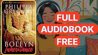 The Boleyn Inheritance by Philippa Gregory [Full Audiobook Free]