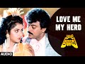 Love Me My Hero Audio Song | Rowdy Alludu | Chiranjeevi, Divya Bharti, Shobana | Bappi Lahiri
