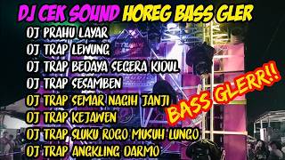 DJ CEK SOUND~PRAHU LAYAR~LEWUNG~BEDAYA SEGARA KIDUL~SESAMBEN~SEMAR NAGIH JANJI~KEJAWEN~SLUKU ROGO..